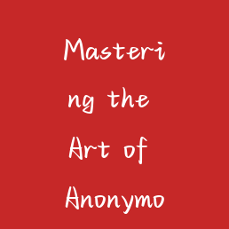 Mastering the Art of Anonymous Flirting: How to Build Meaningful Connections